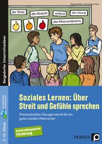 Soziales Lernen: Über Streit und Gefühle sprechen