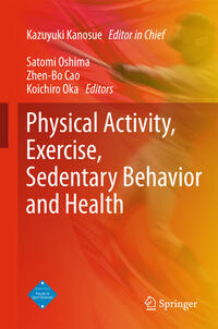 Physical Activity, Exercise, Sedentary Behavior and Health