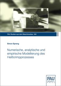 Numerische, analytische und empirische Modellierung des Heißcrimpprozesses