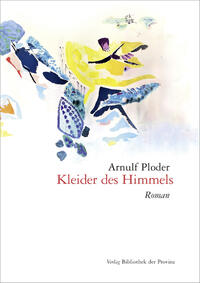 Kleider des Himmels