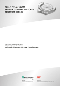 Infraschallunterstütztes Dornhonen