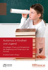 Autismus in Kindheit und Jugend