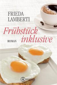 Frühstück inklusive