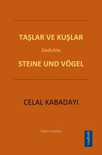 TASLAR VE KUSLAR