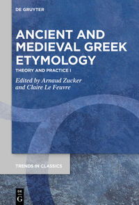 Ancient and Medieval Greek Etymology