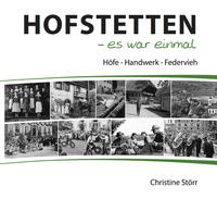 Hofstetten - es war einmal