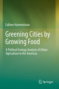 Greening Cities by Growing Food