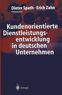 Kundenorientierte Dienstleistungsentwicklung in deutschen Unternehmen