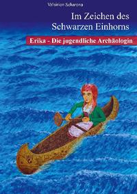 Erika - die jugendliche Archäologin