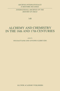 Alchemy and Chemistry in the 16th and 17th Centuries