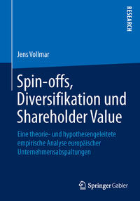 Spin-offs, Diversifikation und Shareholder Value