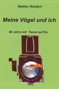 Meine Vögel und ich