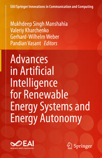 Advances in Artificial Intelligence for Renewable Energy Systems and Energy Autonomy