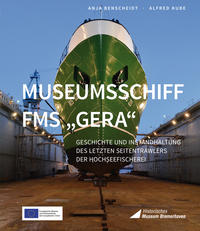 Museumsschiff FMS "GERA"