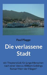 Die verlassene Stadt