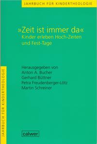 Jahrbuch für Kindertheologie / "Zeit ist immer da"