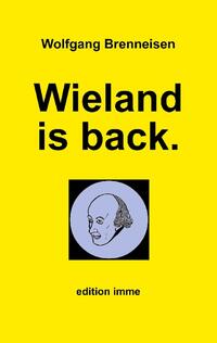 Wieland is back.