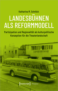 Landesbühnen als Reformmodell