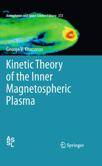 Kinetic Theory of the Inner Magnetospheric Plasma