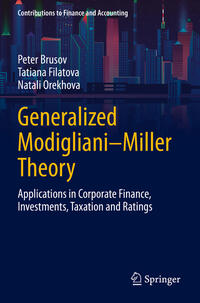 Generalized Modigliani–Miller Theory