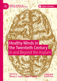 Healthy Minds in the Twentieth Century