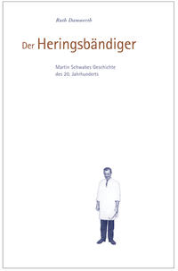 Der Heringsbändiger