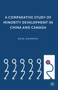 A Comparative Study of Minority Development in China and Canada