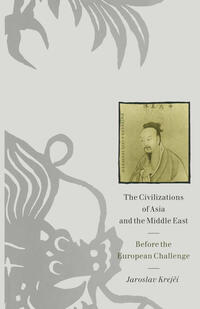 The Civilizations of Asia and the Middle East