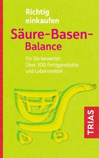 Richtig einkaufen Säure-Basen-Balance