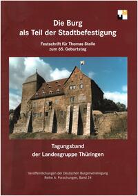 Die Burg als Teil der Stadtbefestigung