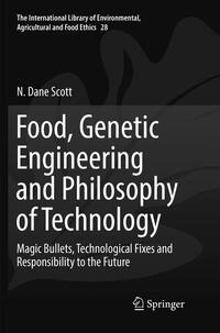 Food, Genetic Engineering and Philosophy of Technology