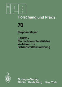 LAPEX — Ein rechnerunterstütztes Verfahren zur Betriebsmittelzuordnung