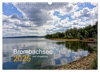 Brombachsee und Umgebung (Wandkalender 2025 DIN A3 quer), CALVENDO Monatskalender