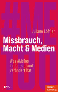 Missbrauch, Macht & Medien