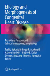 Etiology and Morphogenesis of Congenital Heart Disease