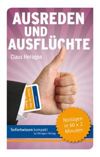 Achtung witzig! Ausreden und Ausflüchte