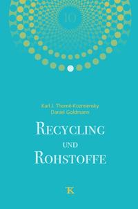 Recycling und Rohstoffe, Band 10