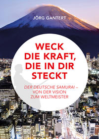 Weck die Kraft, die in Dir steckt