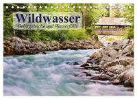 Wildwasser. Gebirgsbäche und Wasserfälle (Tischkalender 2025 DIN A5 quer), CALVENDO Monatskalender