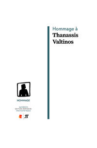 Hommage à Thanassis Valtinos