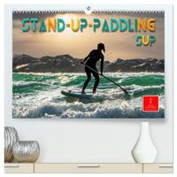 Stand-Up-Paddling SUP (hochwertiger Premium Wandkalender 2025 DIN A2 quer), Kunstdruck in Hochglanz