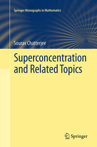 Superconcentration and Related Topics