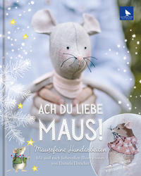 Ach du liebe Maus!