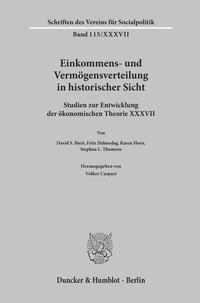 Einkommens- und Vermögensverteilung in historischer Sicht.