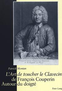 «L’Art de toucher le Clavecin» de François Couperin