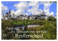 Die schönsten Orte der Eifel - Reifferscheid (Tischkalender 2025 DIN A5 quer), CALVENDO Monatskalender