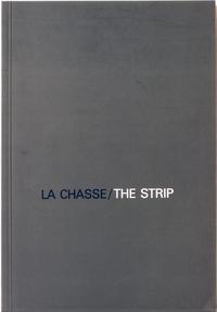 Jochen Gerz: La Chasse/ The Strip. Installation, 1986