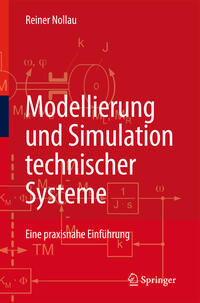 Modellierung und Simulation technischer Systeme