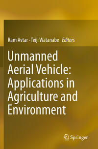 Unmanned Aerial Vehicle: Applications in Agriculture and Environment