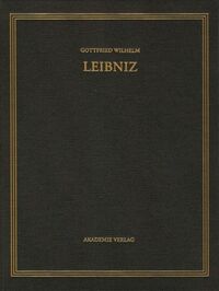 Gottfried Wilhelm Leibniz: Sämtliche Schriften und Briefe. Mathematischer,... / 1699-1701